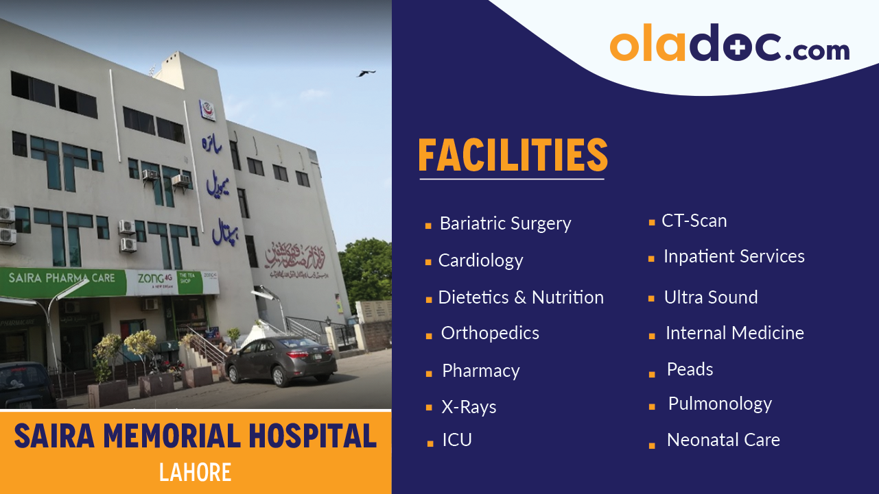 Facilities at Saira Memorial Hospital Lahore